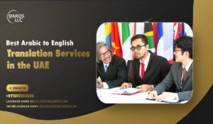 Best Arabic to English Translation Services in the UAE