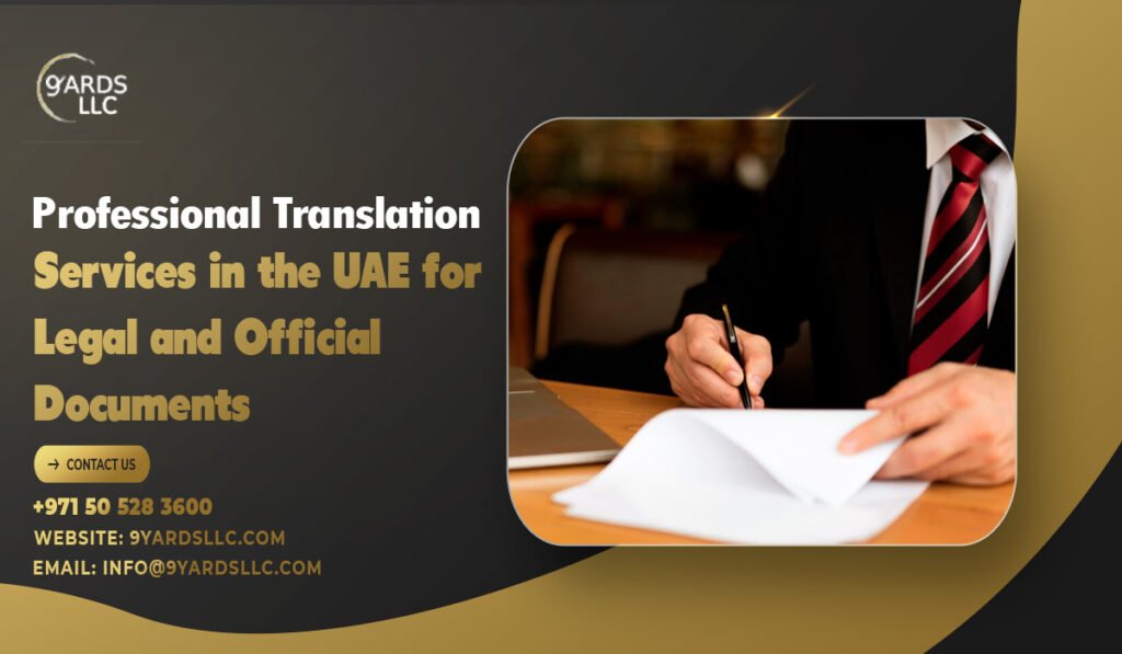 Professional Translation Services in the UAE for Legal and Official Documents