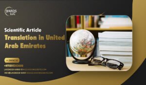 Scientific Article Translation in United Arab Emirates