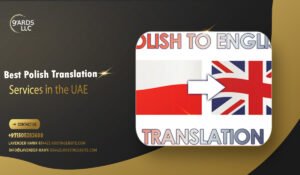 Best Polish Translation Services in the UAE