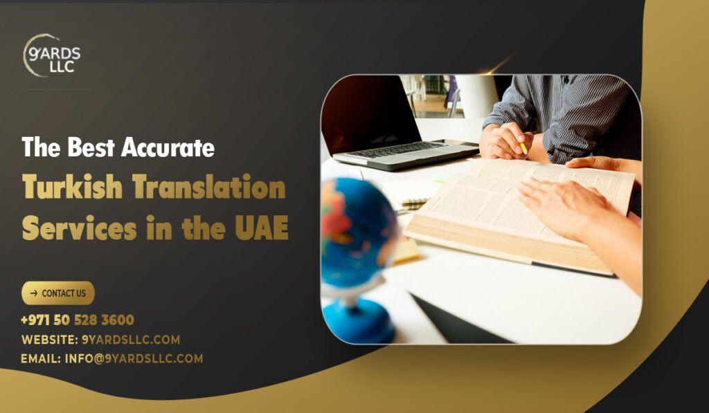 The Best Accurate Turkish Translation Services in the UAE
