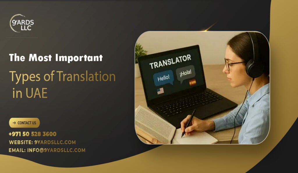 The Most Important Types of Translation in UAE