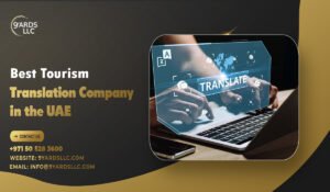 Best Tourism Translation Company in the UAE