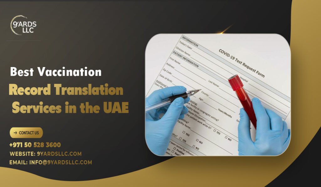 Best Vaccination Record Translation Services in the UAE