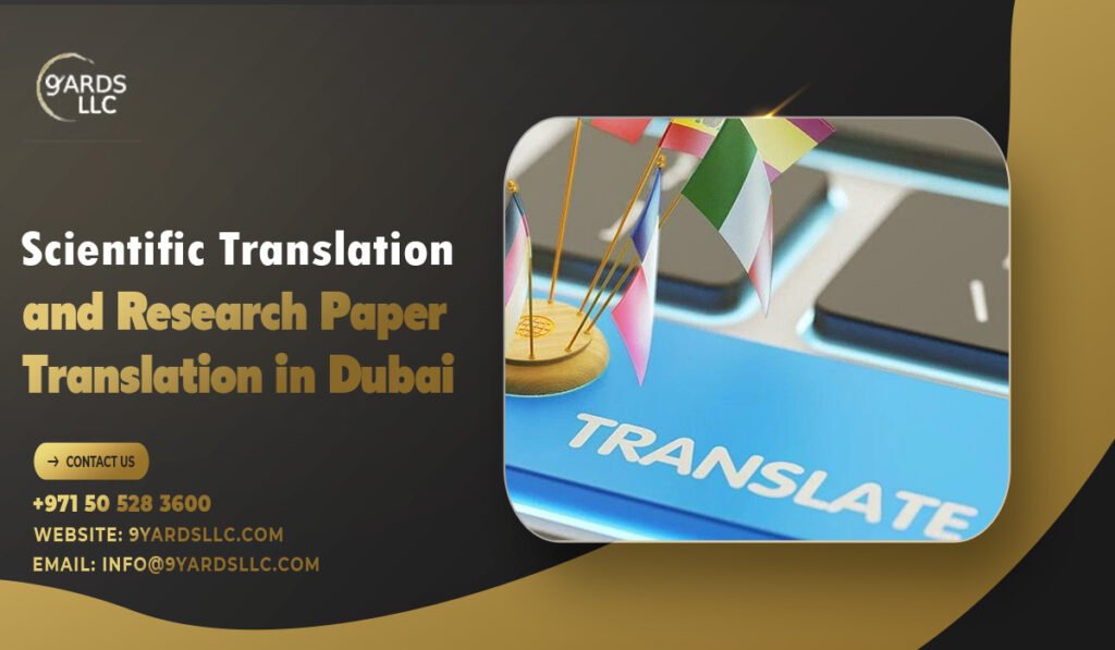 Scientific Translation and Research Paper Translation in Dubai