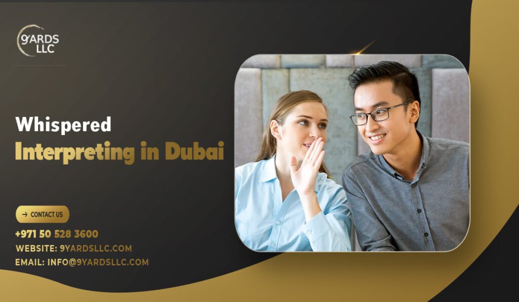 Whispered Interpreting in Dubai